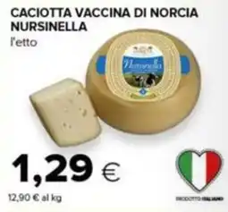 Tigre Caciotta vaccina di Norcia Nursinella offerta