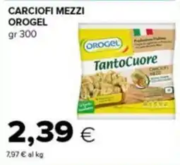 Tigre Carciofi mezzi Orogel offerta