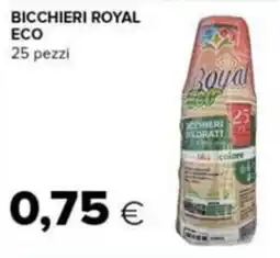 Tigre Bicchieri royal eco offerta
