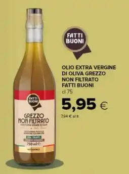Tigre Olio extra vergine di oliva grezzo non filtrato Fatti Buoni offerta