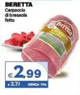 Boningros Cash and Carry Beretta Carpaccio di bresaola offerta