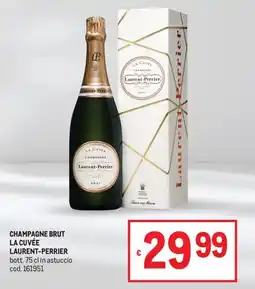 Metro Champagne brut la cuvée laurent-perrier offerta