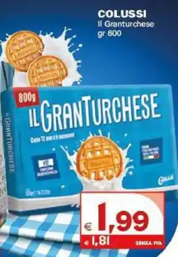 Boningros Cash and Carry Colussi Il Granturchese offerta