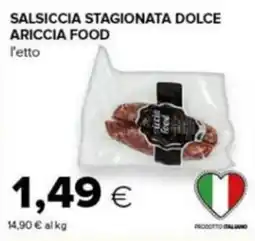 Tigre Salsiccia stagionata dolce Ariccia Food offerta