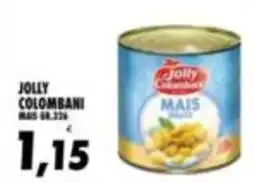 Compri Meglio Jolly Colombani Mais offerta