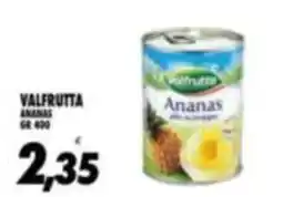 Compri Meglio Valfrutta Ananas offerta
