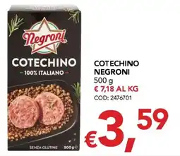Migross Supermercati e Market Cotechino Negroni offerta