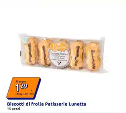 Action Biscotti di frolla Patisserie Lunetta offerta