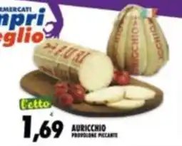 Compri Meglio Auricchio provolone piccante offerta