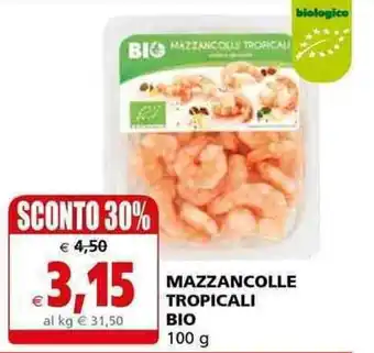 Il Gigante Bio Mazzancolle Tropicali 100g offerta