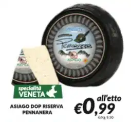 Supermercati Visotto Asiago Dop Riserva Pennanera offerta
