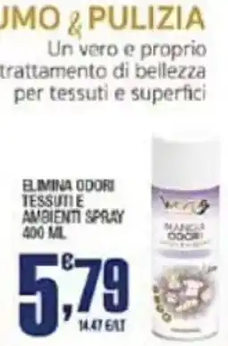 Splendidi e Splendenti Elimina odori tessuti e ambienti spray offerta