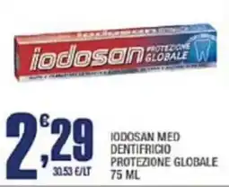 Splendidi e Splendenti Iodosan dentifricio protezione globale offerta