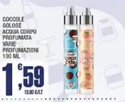 Splendidi e Splendenti Coccole golose acqua corpo profumata varie profumazioni offerta