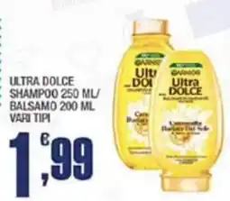 Splendidi e Splendenti Garnier Ultra Dolce offerta