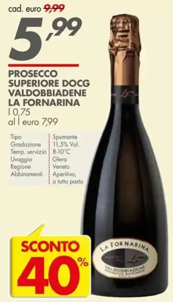 Prosecco superiore docg valdobbiadene la fornarina