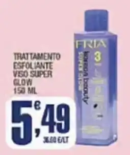 Splendidi e Splendenti Trattamento esfoliante viso super glow offerta