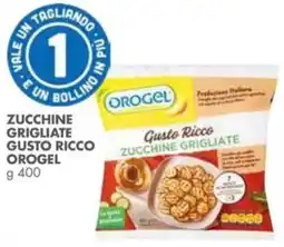Italmark Zucchine grigliate gusto ricco OroGel offerta