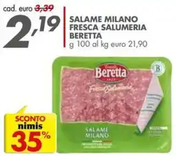 Italmark Salame Milano Beretta offerta