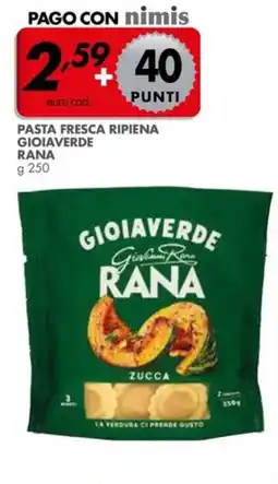 Italmark Pasta fresca ripiena Gioiaverde Rana offerta