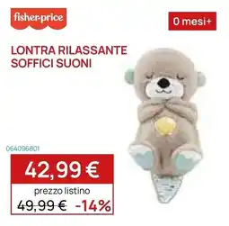 Prenatal Fisher-Price Lontra Rilassante Soffici Suoni offerta