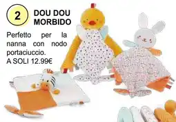 Prenatal Dou Dou morbido offerta