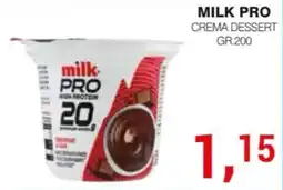 Supermercati Spesa Mia Milk Pro crema dessert offerta