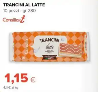 Trancini al latte Consilia