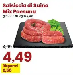 Prix Quality Salsiccia di Suino Mix Paesana offerta