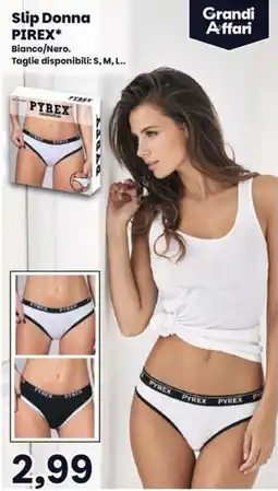 Prix Quality Slip Donna PYREX offerta