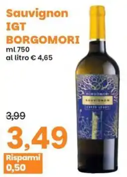 Prix Quality Sauvignon IGT Borgomori offerta