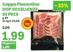 Prix Quality Coppa Piacentina DOP Eccellenze di Prix offerta