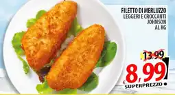 Il Genio Supermercato Filetto di merluzzo leggeri e croccanti Johnson offerta