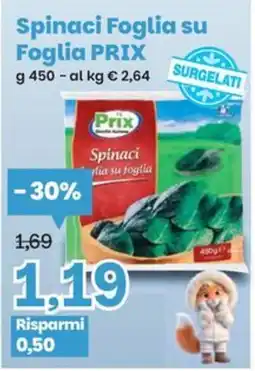 Prix Quality Spinaci Foglia su Foglia PRIX offerta