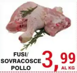 Supermercati Spesa Mia Fusi/ Sovracosce Pollo offerta