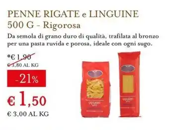 Penne rigate e linguine Rigorosa