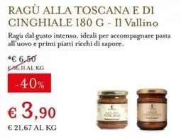Eataly Ragù alla Toscana e di Cinghiale Il Vallino offerta