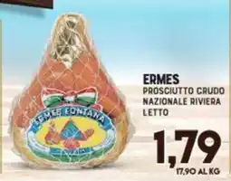 Gran Risparmio Ermes Fontana Prosciutto Crudo Nazionale Riviera Letto offerta