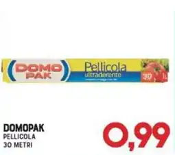 Gran Risparmio Domopak pellicola offerta