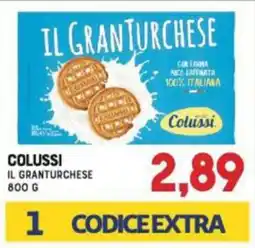 Gran Risparmio Colussi il granturchese offerta