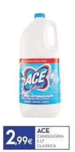 Proshop Ace candeggina classica offerta