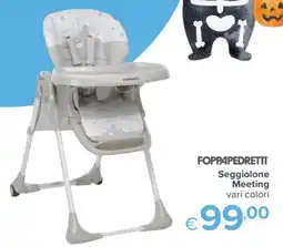 Io Bimbo Foppapedretti Seggiolone Meeting offerta