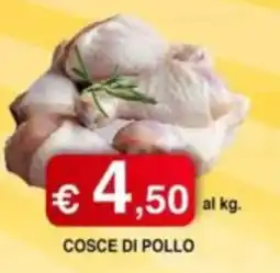 Orsini Market Cosce di pollo offerta