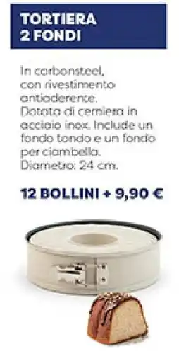 Coal Tortiera 2 Fondi offerta
