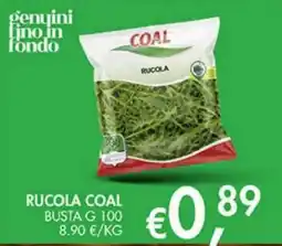 Superstore Coal Rucola Coal offerta