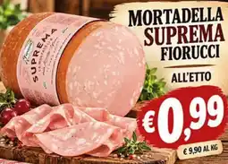 Superstore Coal Mortadella Suprema Fiorucci offerta
