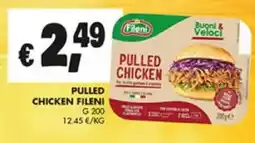 Superstore Coal Pulled Chicken Fileni offerta