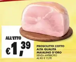 Superstore Coal Prosciutto cotto alta qualità maialino d'oro offerta