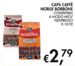 Superstore Coal Caps caffè nobile Borbone offerta