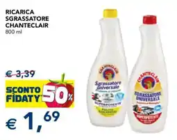 Esselunga Ricarica sgrassatore Chanteclair offerta